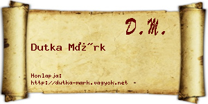 Dutka Márk névjegykártya